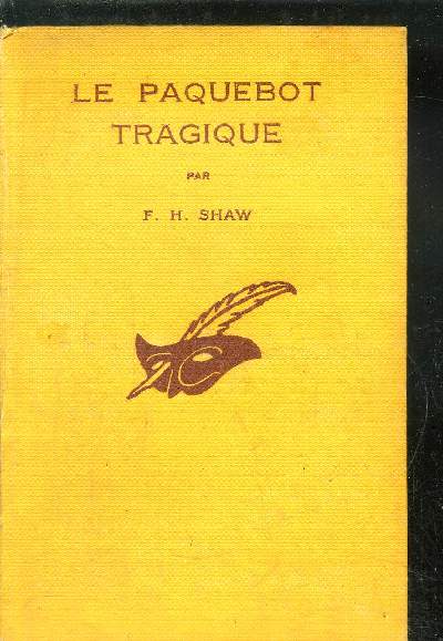 LE PAQUEBOT TRAGIQUE.( Atlantic murder).