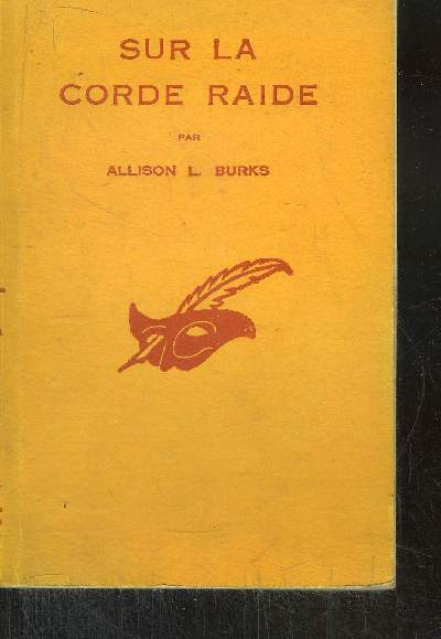 SUR LA CORDE RAIDE