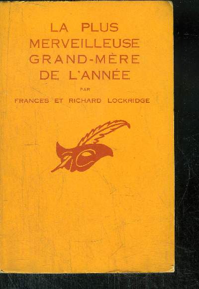 LA PLUS MERVEILLEUSE GRAND-MERE DE L'ANNEE