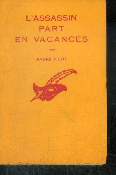 L' ASSASIN PART EN VACANCES