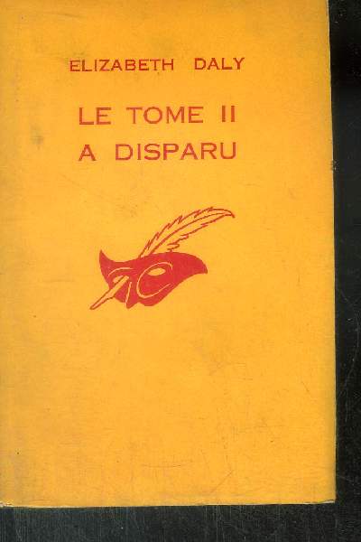 LE TOME II A DISPARU