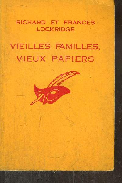 VIEILLES FAMILLES, VIEUX PAPIERS