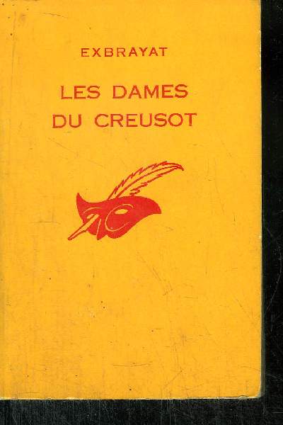 LES DAMES DU CREUSOT