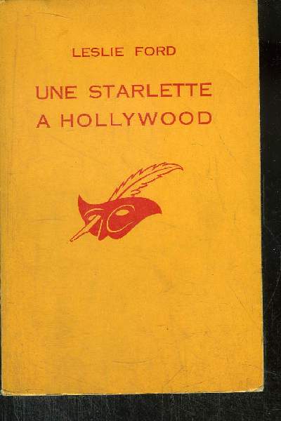 UNE STARLETTE A HOLLYWOOD