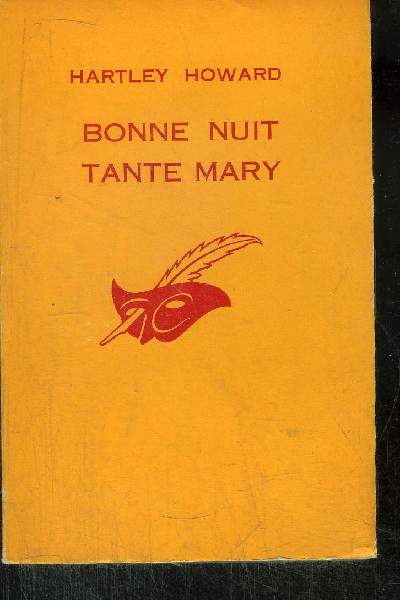 BONNE NUIT TANTE MARY