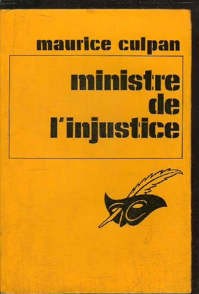 MINISTRE DE L' INJUSTICE