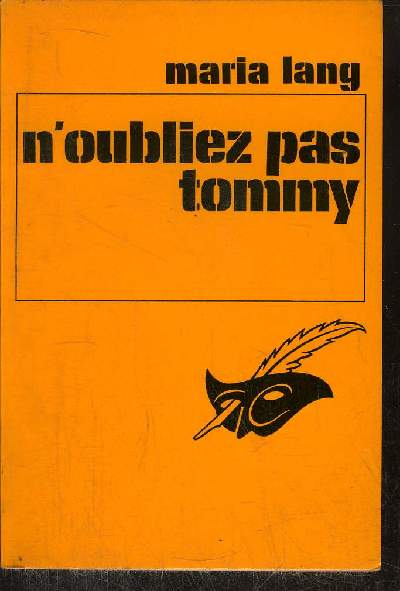 N' OUBLIEZ PAS TOMMY