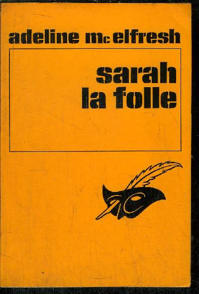 SARAH LA FOLLE