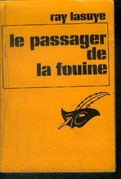 LE PASSAGER DE LA FOUINE