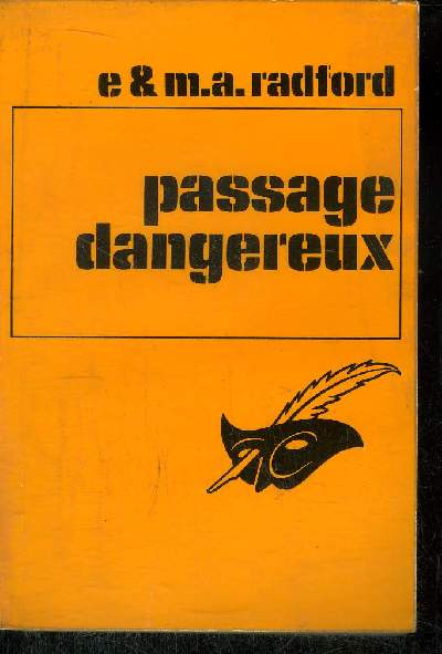 PASSAGE DANGEREUX