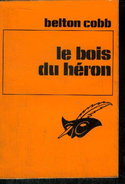 LE BOIS DU HERON