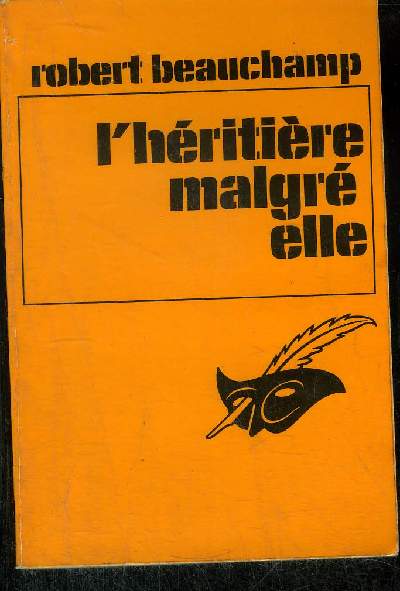 L' HERITIERE MALGRE ELLE