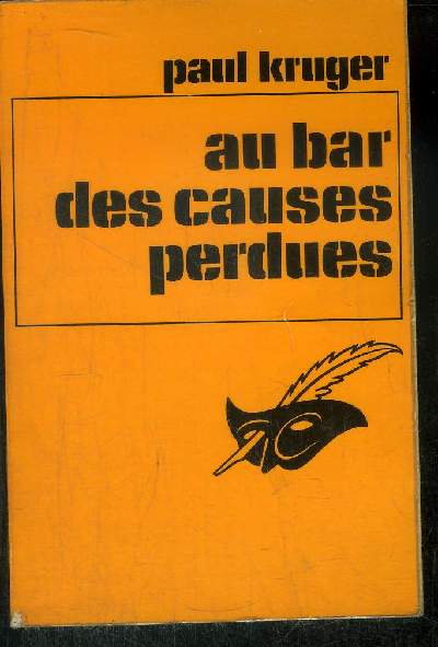 AU BAR DES CAUSES PERDUES