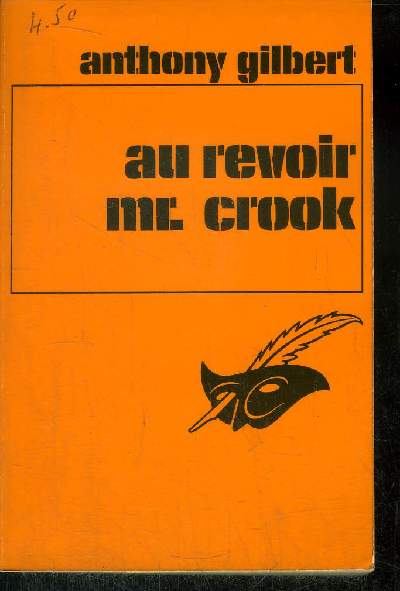 AU REVOIR MR. CROOK