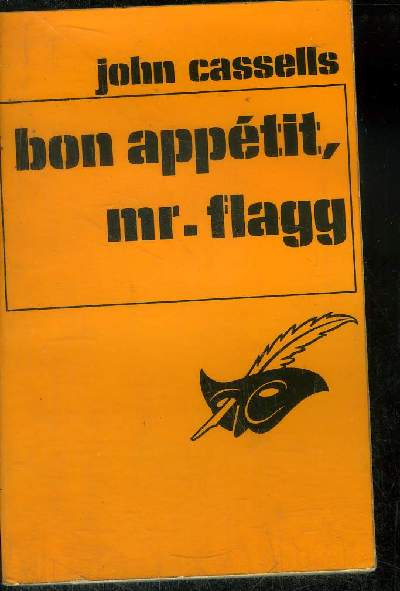 BON APPETIT, MR. FLAGG