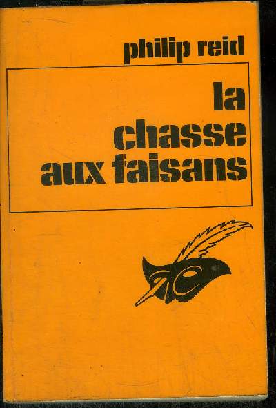 LA CHASSE AUX FAISANS