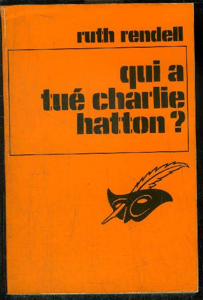 QUI A TUE CHARLIE HATTON ?