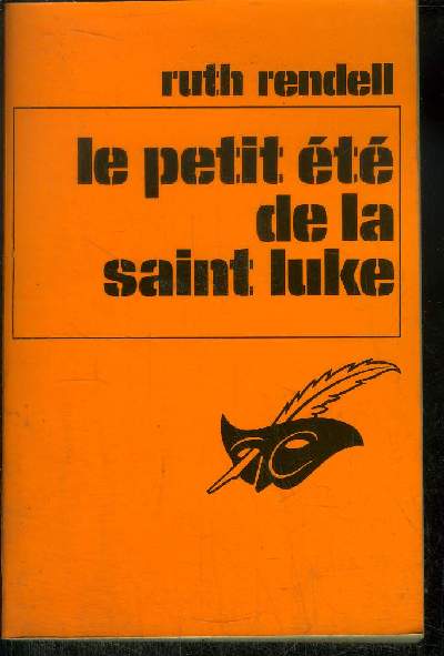 LE PETIT ETE DE LA SAINT LUKE