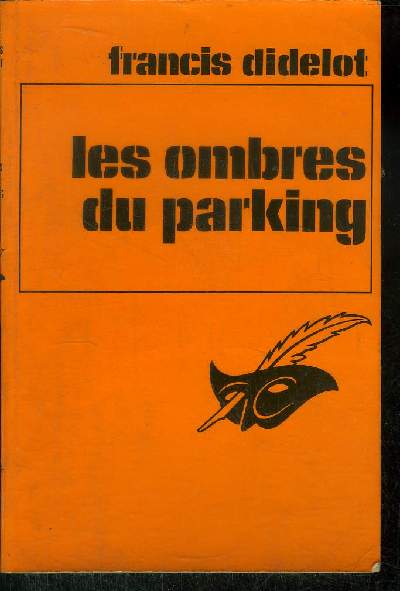 LES OMBRES DU PARKING