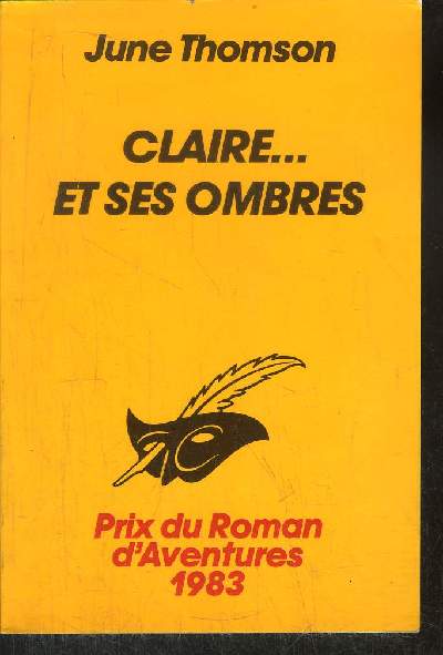 CLAIRE... ET SES OMBRES