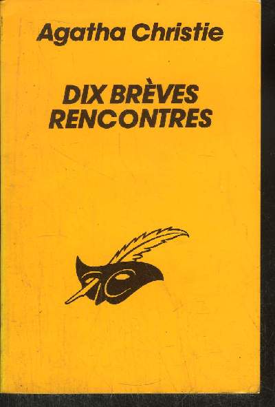 DIX BREVES RENCONTRES