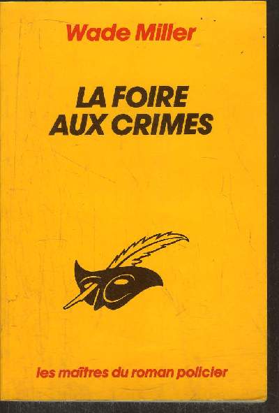 LA FOIRE AUX CRIMES