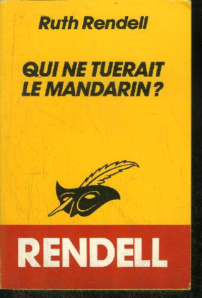 QUI NE TUERAIT LE MANDARIN ?