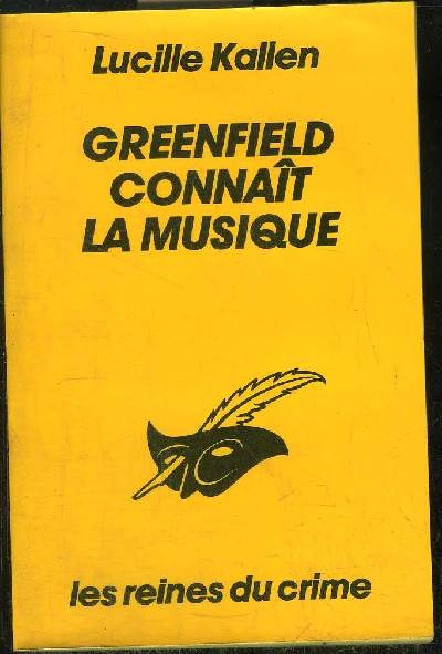 GREENFIELD CONNAIT LA MUSIQUE