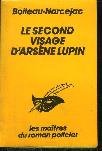 LE SECOND VISAGE D' ARSENE LUPIN
