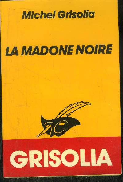 LA MADONE NOIRE