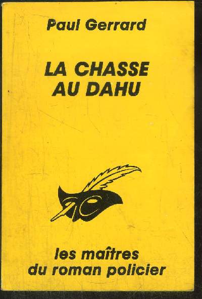 LA CHASSE AU DAHU