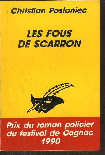 LES FOUS DE SCARRON