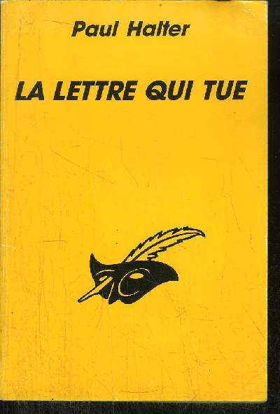 LA LETTRE QUI TUE - PAUL HALTER - 1992 - Photo 1/1