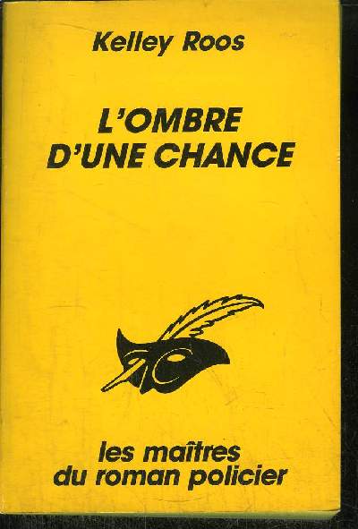 L' OMBRE D' UNE CHANCE