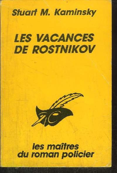 LES VACANCES DE ROSTNIKOV