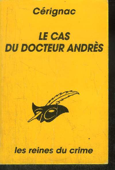 LE CAS DU DOCTEUR ANDRES