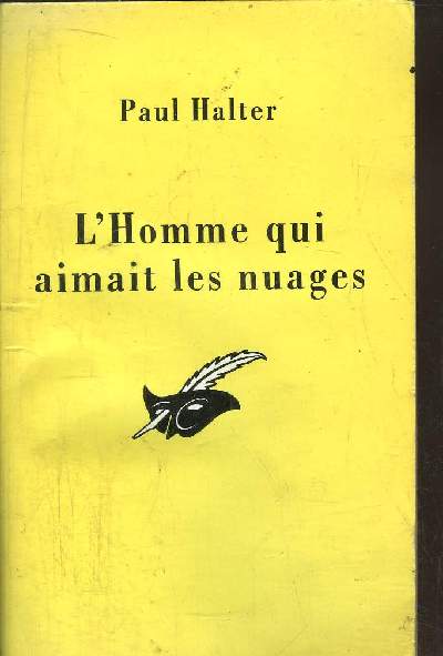 L' HOMME QUI AIMAIT LES NUAGES