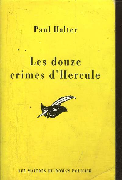 LES DOUZE CRIMES D' HERCULE - PAUL HALTER - 2003 - Photo 1/1