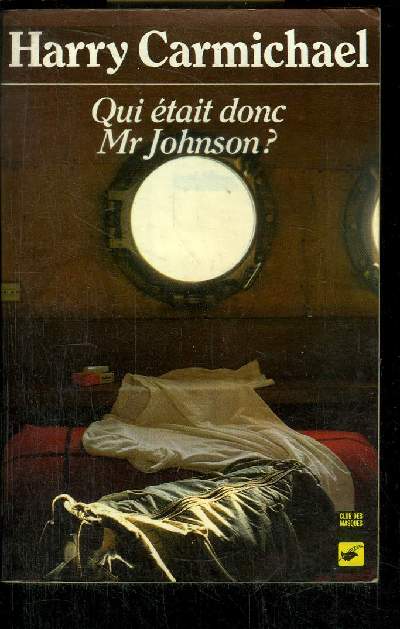 QUI ETAIT DONC MR. JOHNSON ?