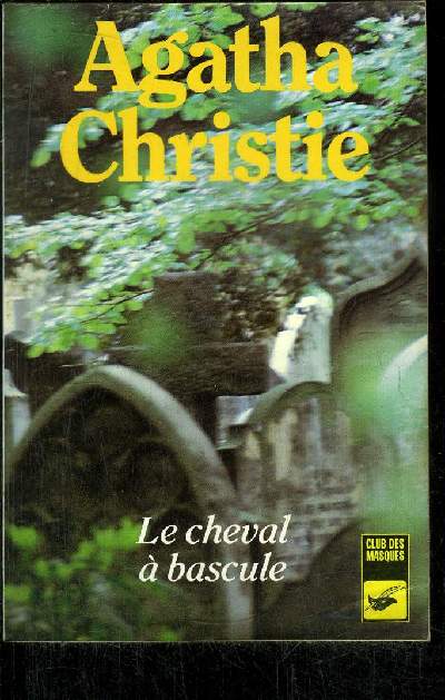 LE CHEVAL A BASCULE