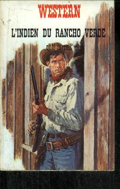 L' INDIEN DU RANCHO VERDE