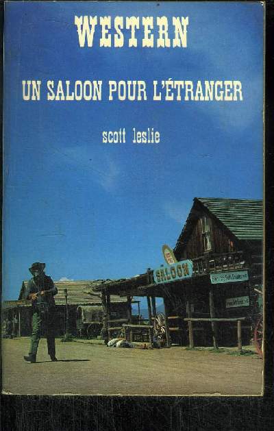 UN SALOON POUR L' ETRANGER