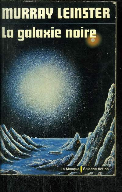 LA GALAXIE NOIRE