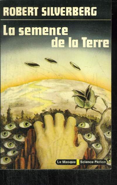 LA SEMENCE DE LA TERRE