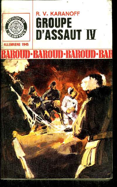 GROUPE D'ASSAUT IV