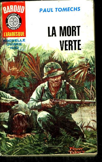 LA MORT VERTE