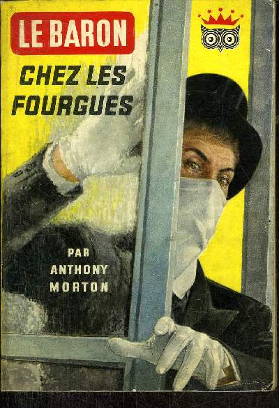 LE BARON CHEZ LES FOURGUES