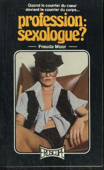 PROFESSION: SEXOLOGUE?