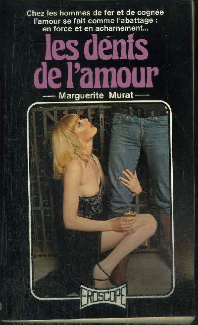 LES DENTS DE L'AMOUR