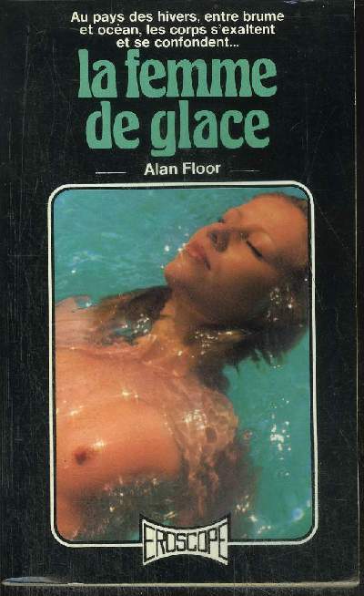 LA FEMME DE GLACE